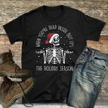 Load image into Gallery viewer, Dead But Holidays Tee