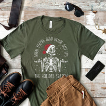 Load image into Gallery viewer, Dead But Holidays Tee