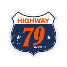 Load image into Gallery viewer, Highway 79 Gasoline Sticker