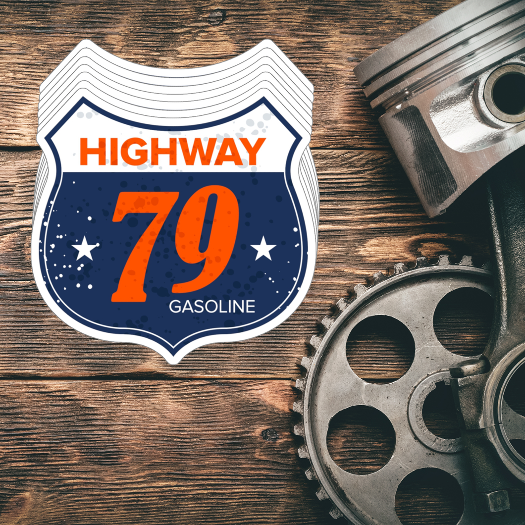 Highway 79 Gasoline Sticker