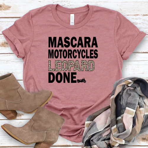 Mascara and Motorcycles Tee