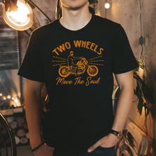 Load image into Gallery viewer, Two Wheels Moves The Soul Tee